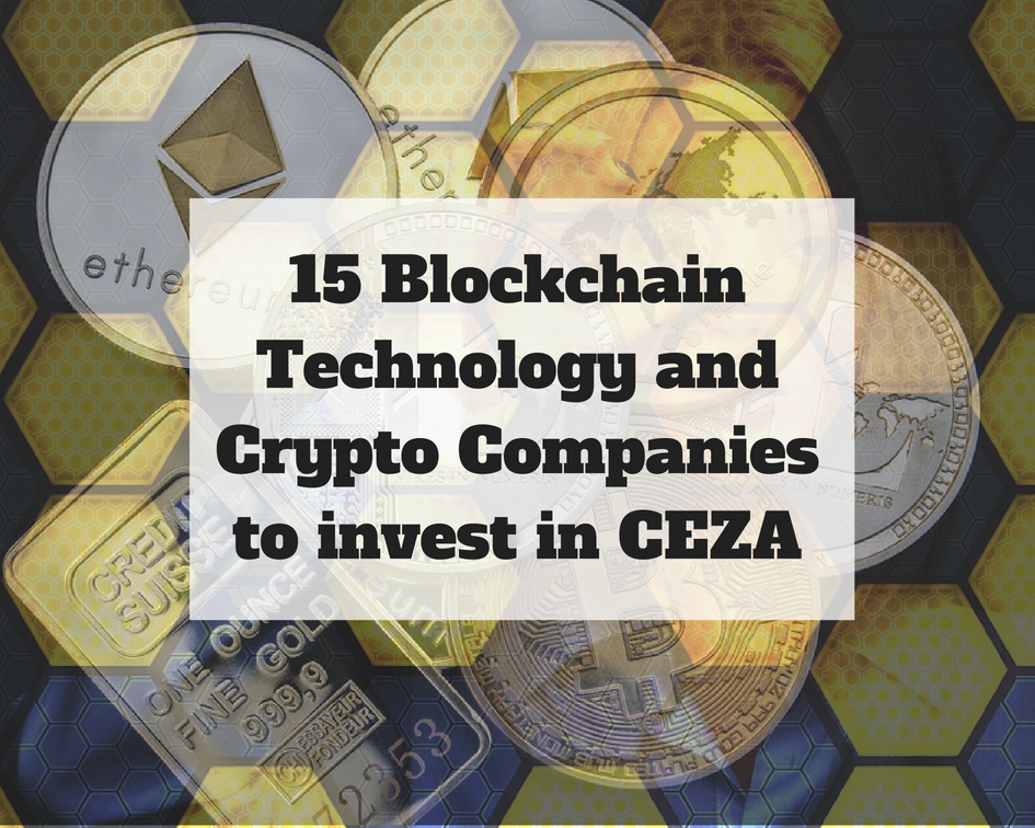 15 Blockchain Technology and Crypto Companies to invest in CEZA