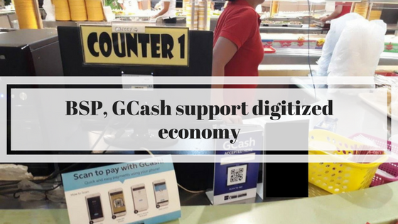 BSP, GCash support digitized economy