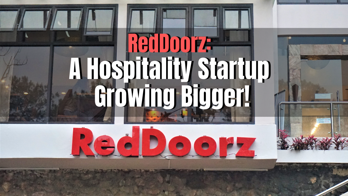RedDoorz: A Hospitality Startup Growing Bigger!