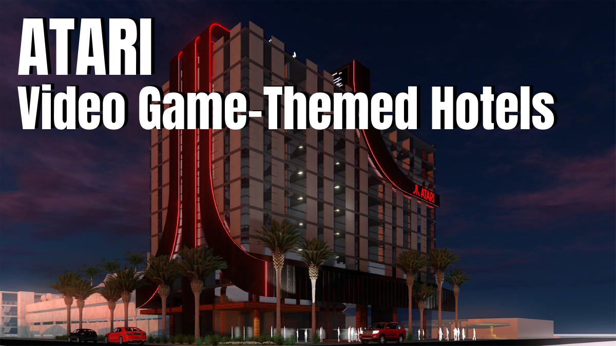 Atari Video Game-Themed Hotels