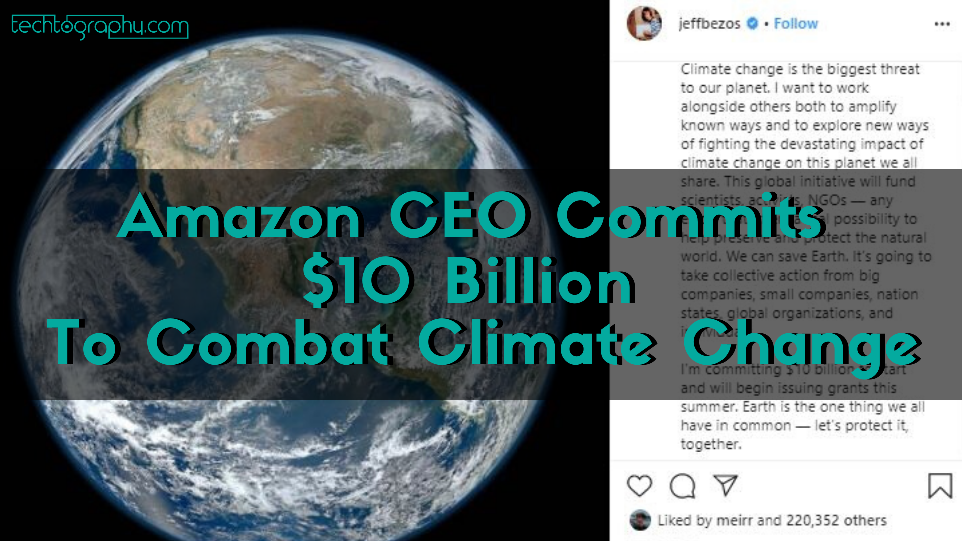 Amazon CEO Commits $10 Billion To Combat Climate Change