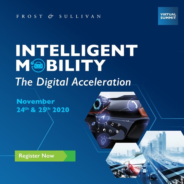 Beyond the COVID-19 Crisis: Frost & Sullivan’s 2020 Intelligent Mobility Summit to Highlight Role of Digital Transformation in Mobility Industry’s Future