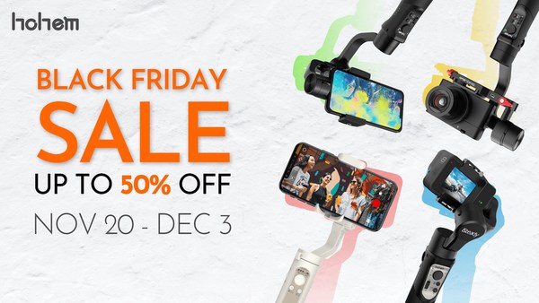 Hohem Launches Black Friday Sale 2020 Featuring Smartphone Gimbal, Action Camera Gimbal, And Digitial Camera Gimbal