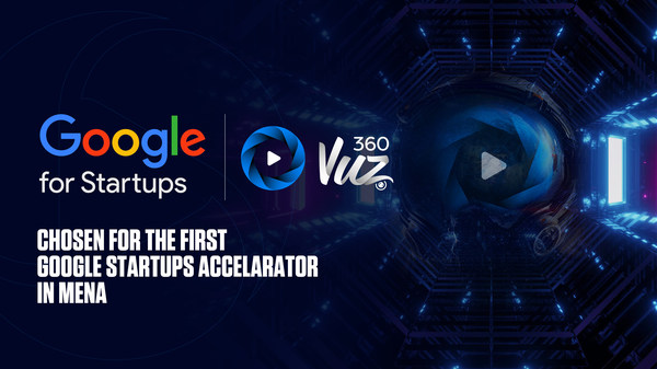 360VUZ Joins the First “Google for Startups Accelerator” in MENA