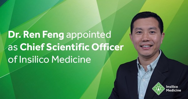 Dr. Ren Feng Appointed as Chief Scientific Officer of Insilico Medicine