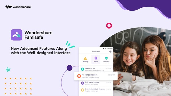 Wondershare FamiSafe 4.5 Update Brings Advanced Parental Control Solutions