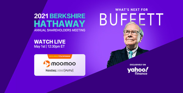 Moomoo Inc. Clinches Title Sponsorship for Yahoo Finance’s Exclusive Livestream of the 2021 Berkshire Hathaway Shareholders Meeting
