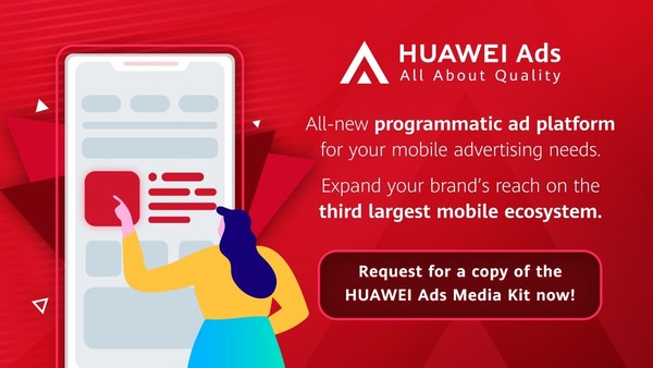 HUAWEI Ads welcomes Philippines advertising partners to explore joint business growth