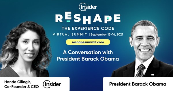 RESHAPE powered by Insider announces “A Conversation with President Barack Obama” moderated by Insider Co-founder & CEO, Hande Cilingir