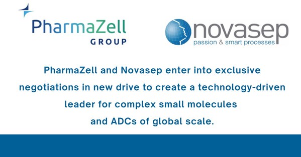 PharmaZell and Novasep enter into exclusive negotiations in new drive to create a technology-driven leader for complex small molecules and ADCs of global scale