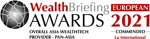 Lu International Highly Commended in ‘Overall Asia WealthTech Provider’ Category at The WealthTechAsia Awards 2021