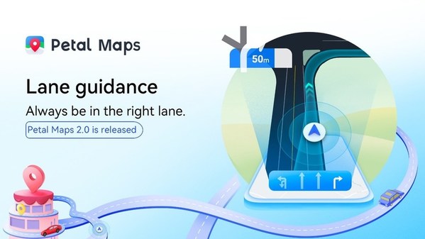 Huawei’s Petal Maps 2.0 adds “Lane Guidance” and “Offline Map” features to help users save time and explore the world safely