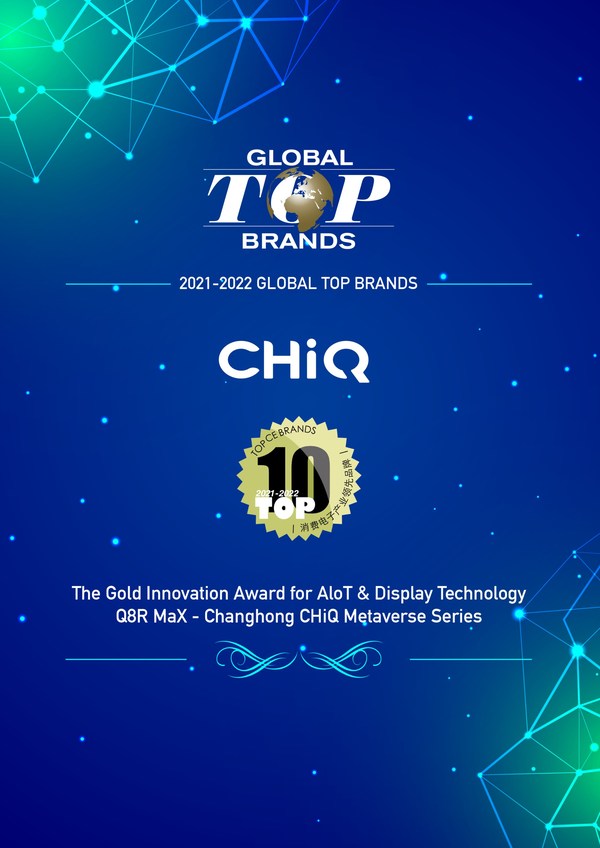 Household Appliance Brand CHiQ Recognized as A Top 10 Consumer Electronics Brand at GTB Awards Ceremony