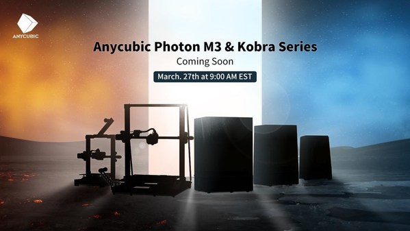 Anycubic Already Gearing Up to Launch Its Hotly Anticipated Photon M3 and Kobra Series 3D Printers