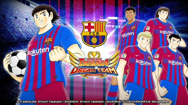 “Captain Tsubasa: Dream Team” Debuts New Players FC Barcelona Wearing Official Uniforms