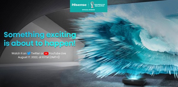 Hisense’s Customized Products for the FIFA World Cup 2022™ Global Launch Event, Advancing Technology for Premium Experience